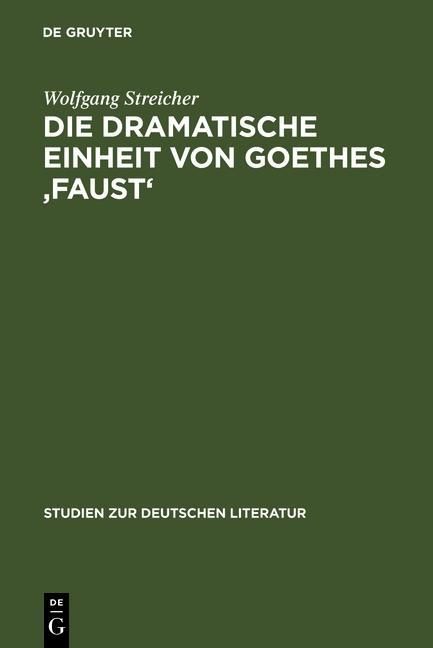 Produktbild: Die dramatische Einheit von Goethes 'Faust'