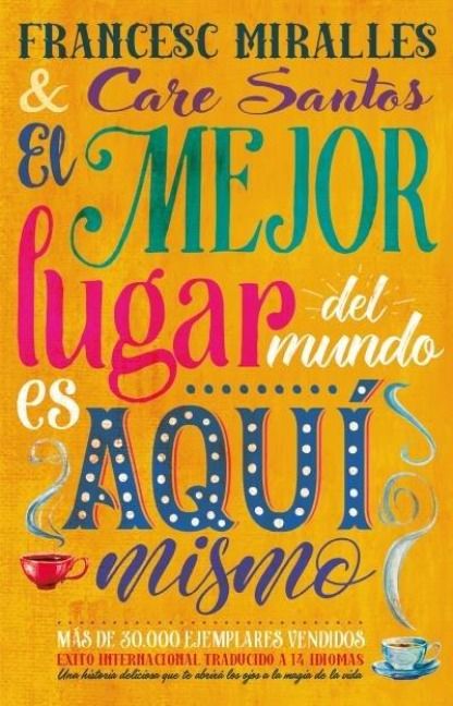 Produktbild: El Mejor Lugar del Mundo Es Aqui Mismo