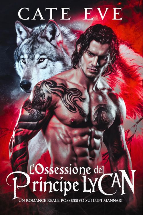 Produktbild: L'ossessione del principe lycan: Un romance reale possessivo sui lupi mannari