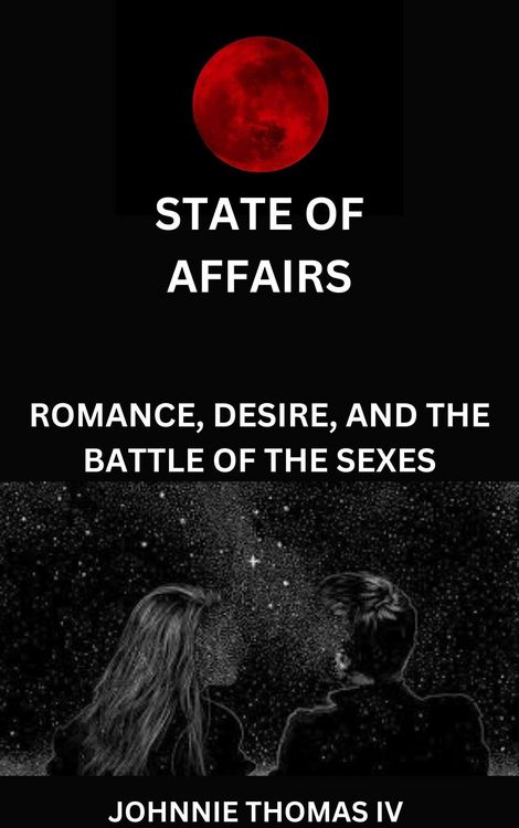 Produktbild: State Of Affairs Romance, Desire, and the Battle of the Opposite Sexes