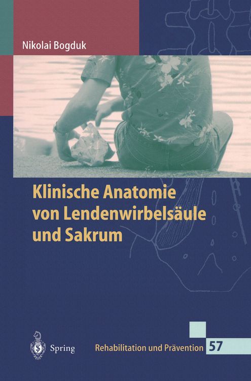 Bild vom Artikel Klinische Anatomie von Lendenwirbelsäule und Sakrum vom Autor Nikolai Bogduk