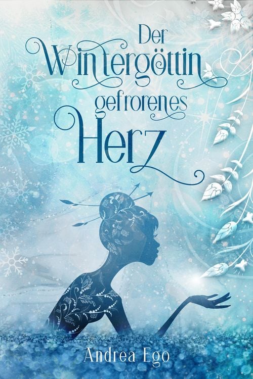 Produktbild: Der Winterg&ouml;ttin gefrorenes Herz