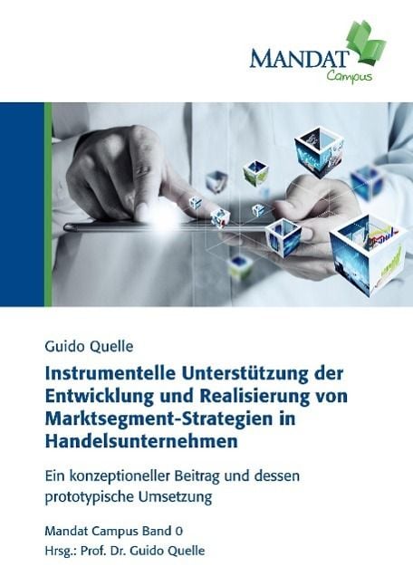 Produktbild: Instrumentelle Unterst&uuml;tzung der Entwicklung und Realisierung von Marktsegment-Strategien in Handelsunternehmen