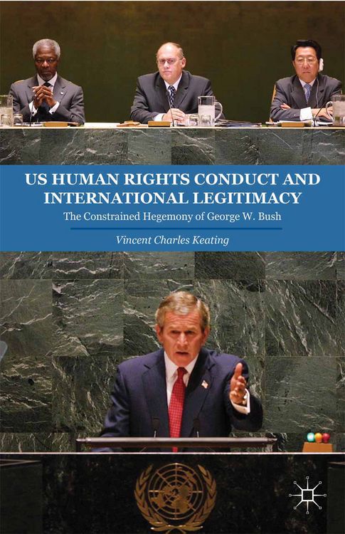 Produktbild: US Human Rights Conduct and International Legitimacy