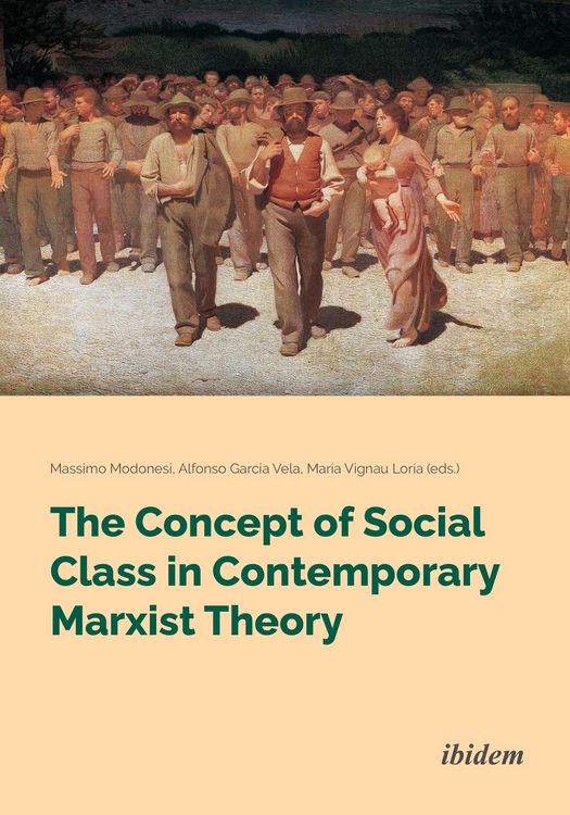 Produktbild: The Concept of Social Class in Contemporary Marxist Theory
