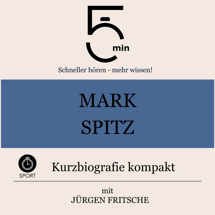 Produktbild: Mark Spitz: Kurzbiografie kompakt