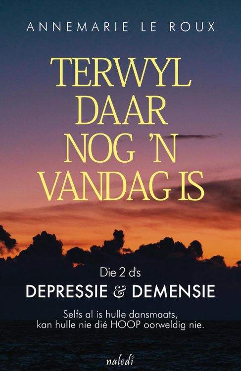 Produktbild: Terwyl daar nog 'n vandag is