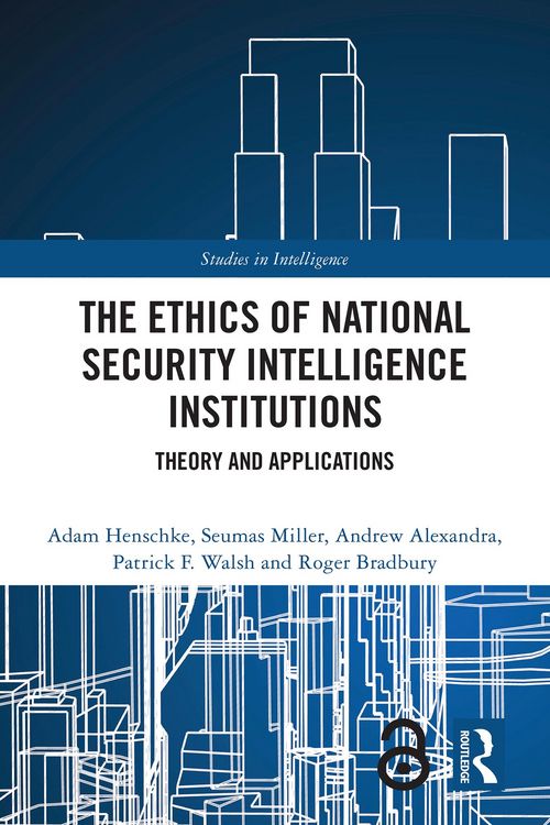 Produktbild: The Ethics of National Security Intelligence Institutions
