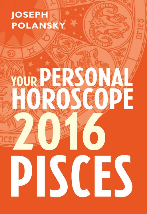 Produktbild: Pisces 2016: Your Personal Horoscope