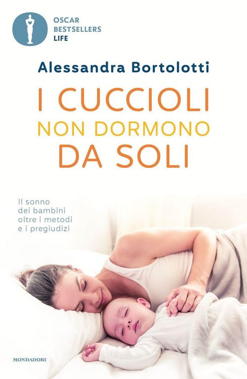 Produktbild: I cuccioli non dormono da soli. Il sonno dei bambini oltre i metodi e i pregiudizi