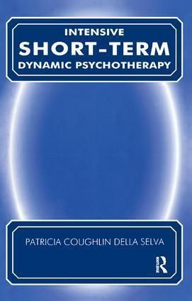 Produktbild: Della Selva, P: Intensive Short-Term Dynamic Psychotherapy