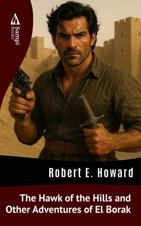 Produktbild: The Hawk of the Hills and Other Adventures of El Borak