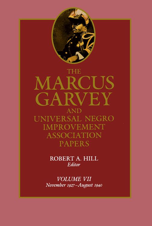 Produktbild: The Marcus Garvey and Universal Negro Improvement Association Papers, Vol. VII