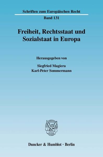 Produktbild: Freiheit, Rechtsstaat und Sozialstaat in Europa.