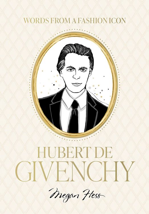 Produktbild: Words from a Fashion Icon: Hubert de Givenchy