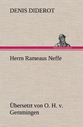 Produktbild: Herrn Rameaus Neffe. &Uuml;bersetzt von O. H. v. Gemmingen