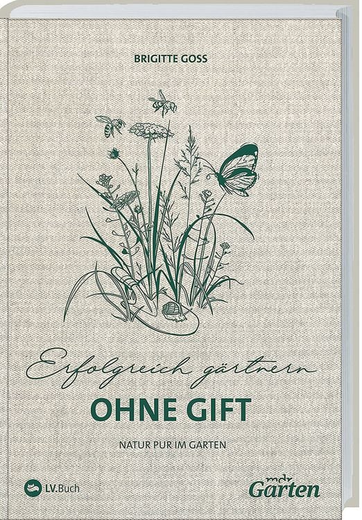Produktbild: MDR Garten - Erfolgreich G&auml;rtnern ohne Gift