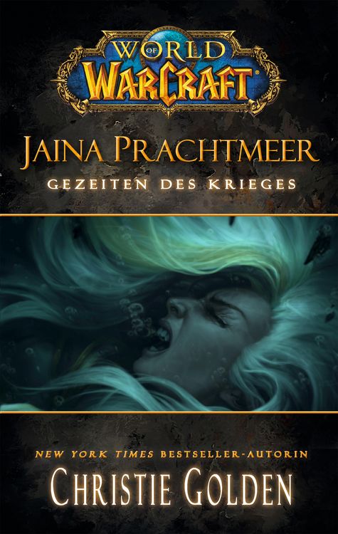 Produktbild: World of Warcraft: Jaina Prachtmeer - Gezeiten des Krieges