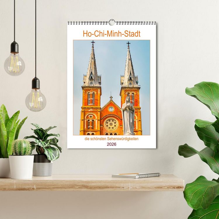 Produktbild: Ho-Chi-Minh-Stadt - die sch&ouml;nsten Sehensw&uuml;rdigkeiten (Wandkalender 2026 DIN A3 hoch), CALVENDO Monatskalender