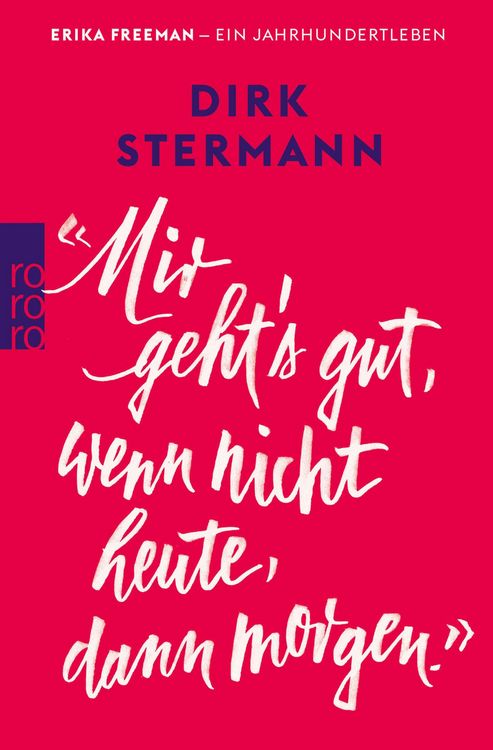 Produktbild: 'Mir geht's gut, wenn nicht heute, dann morgen.'