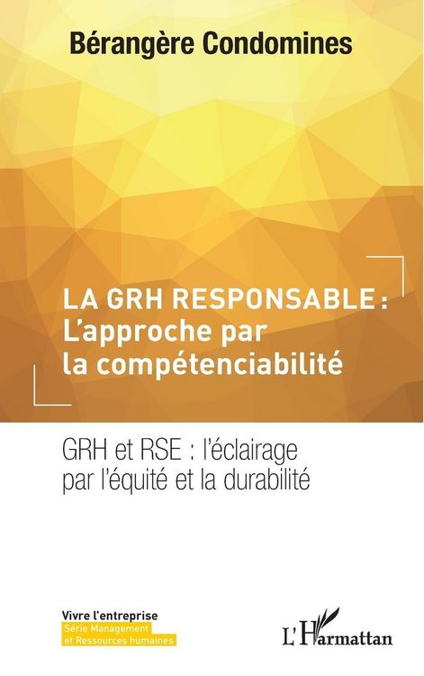Produktbild: La GRH responsable : L'approche par la comp&eacute;tenciabilit&eacute;