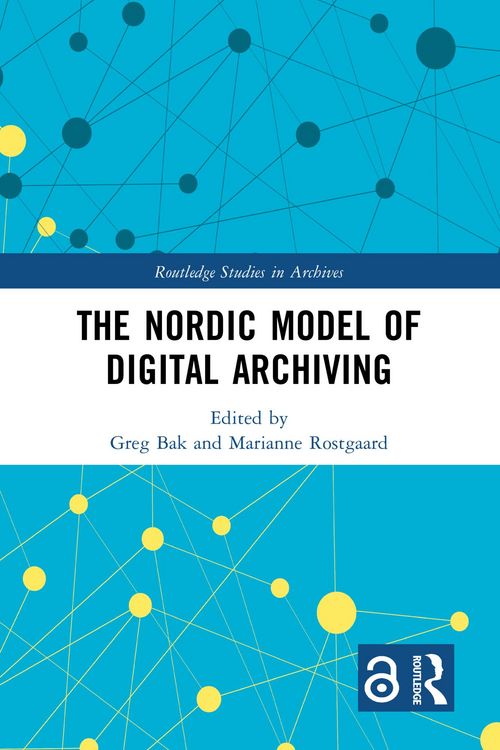 Produktbild: The Nordic Model of Digital Archiving