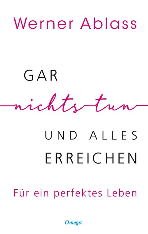 Produktbild: Gar nichts tun und alles erreichen