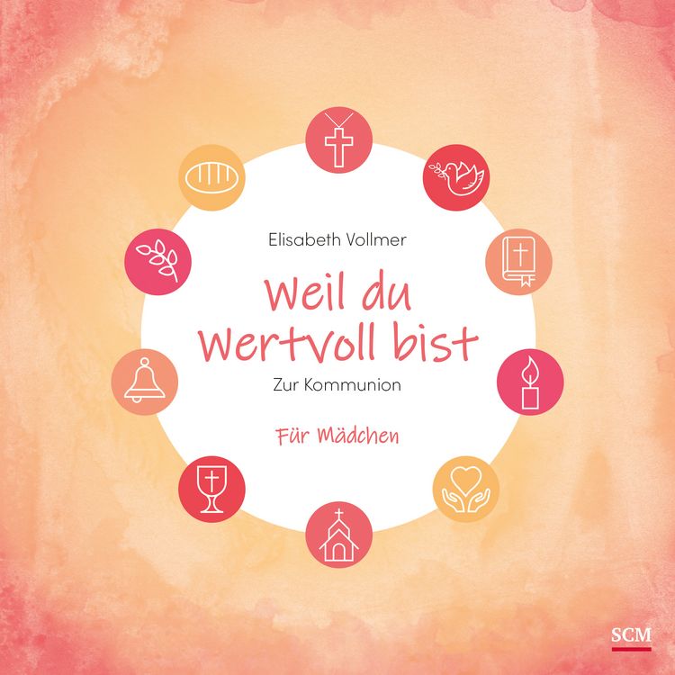 Produktbild: Weil du wertvoll bist - F&uuml;r M&auml;dchen