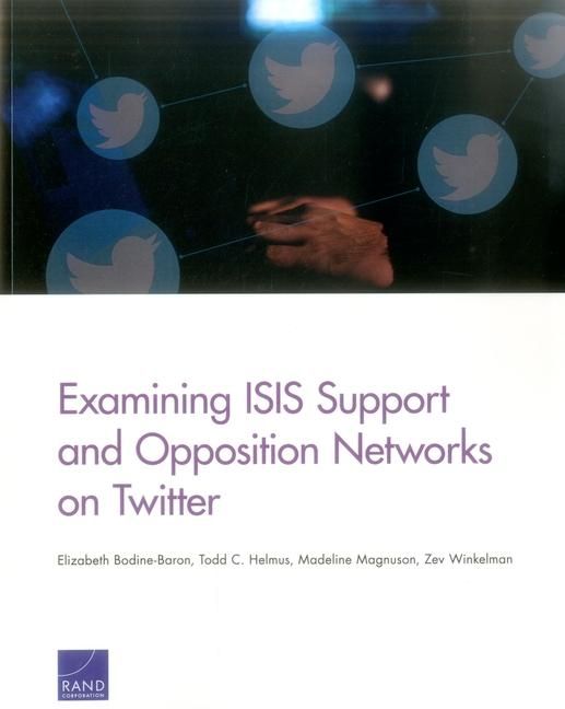 Produktbild: Examining Isis Support and Opposition Networks on Twitter