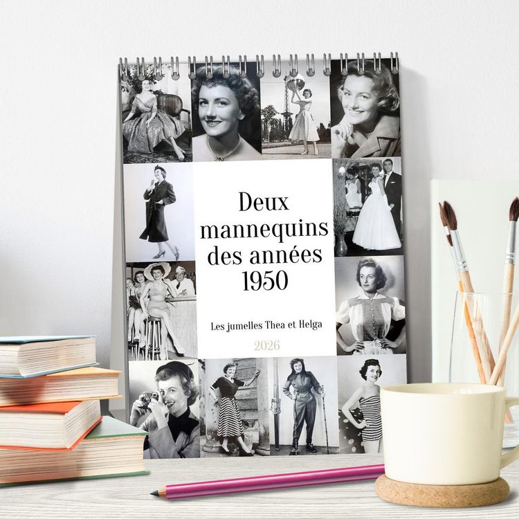 Produktbild: Deux mannequins des ann&eacute;es 1950 - Les jumelles Thea et Helga (Calendrier de bureau 2026 DIN A5 horizontal), CALVENDO calendrier mensuel