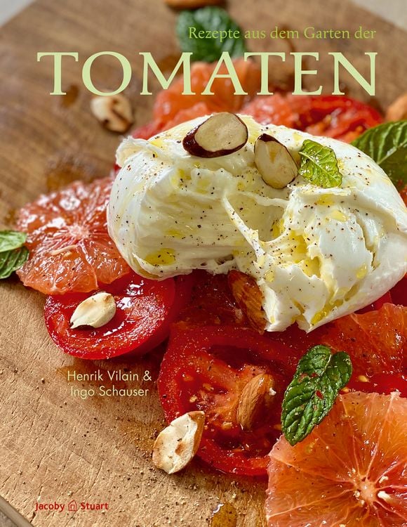 Produktbild: Rezepte aus dem Garten der Tomaten