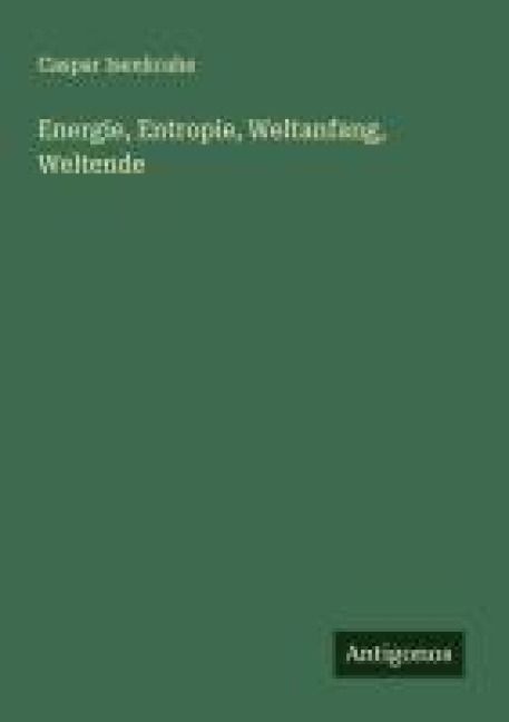 Produktbild: Energie, Entropie, Weltanfang, Weltende
