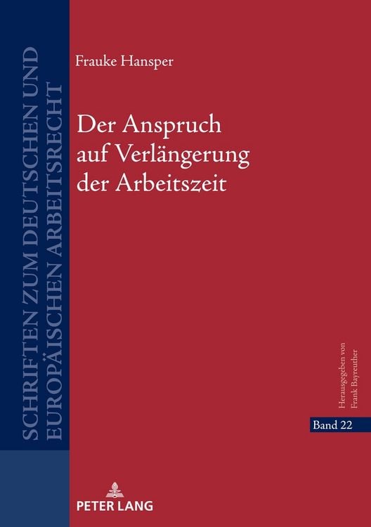 Produktbild: Der Anspruch auf Verl&auml;ngerung der Arbeitszeit