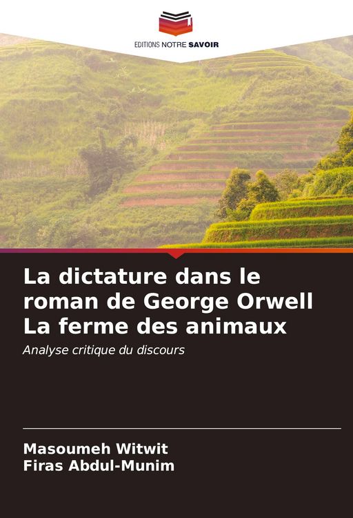 Produktbild: La dictature dans le roman de George Orwell La ferme des animaux