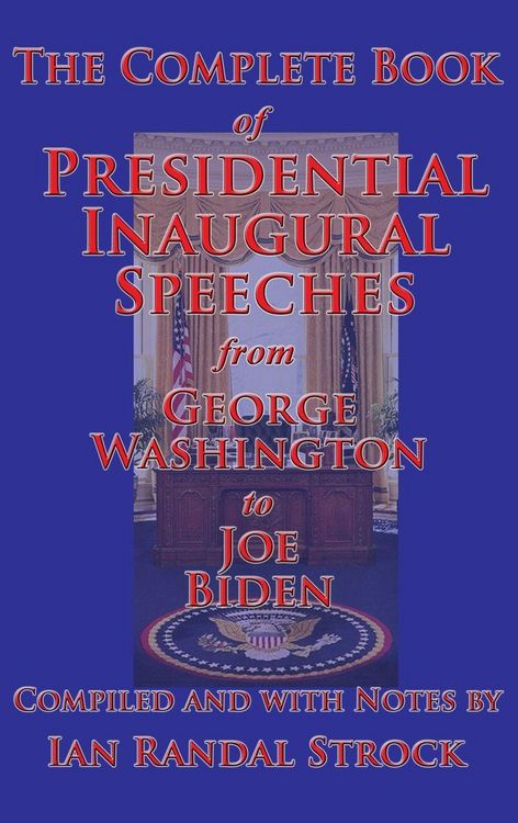 Produktbild: The Complete Book of Presidential Inaugural Speeches