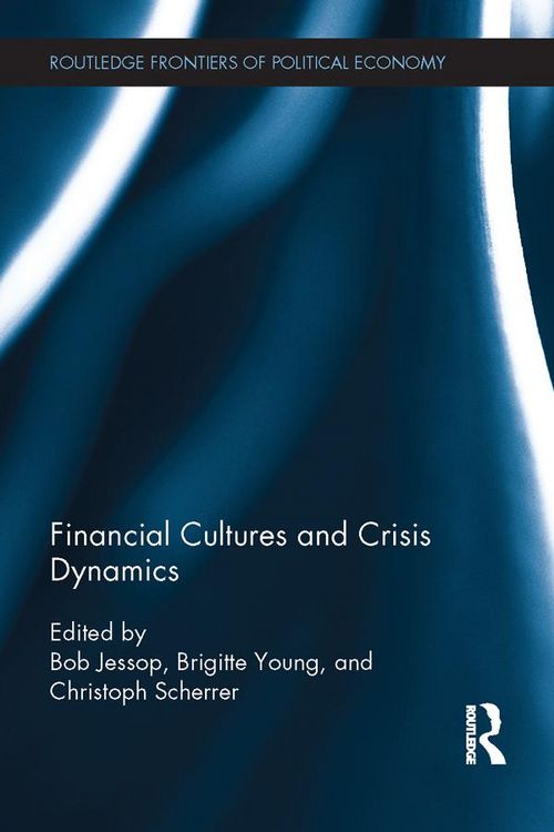 Produktbild: Financial Cultures and Crisis Dynamics