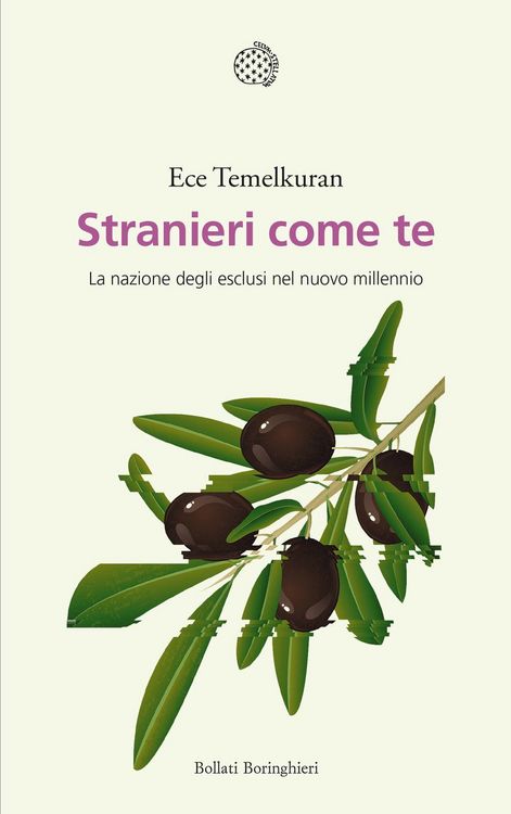 Produktbild: Stranieri come te. La nazione degli esclusi nel nuovo millennio