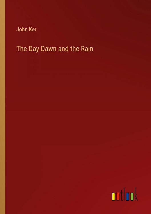 Produktbild: The Day Dawn and the Rain
