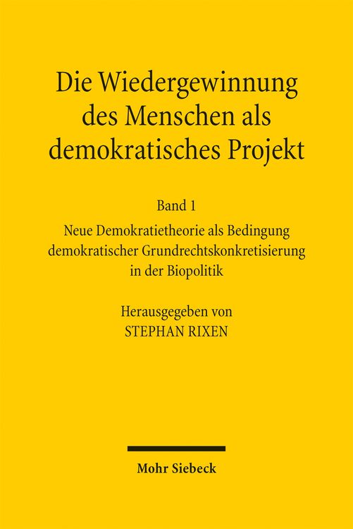 Produktbild: Die Wiedergewinnung des Menschen als demokratisches Projekt