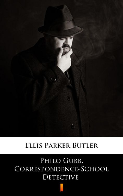 Produktbild: Philo Gubb, Correspondence-School Detective