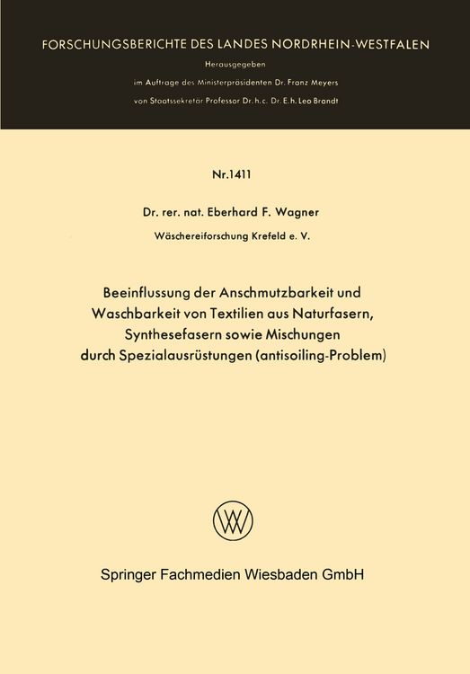 Produktbild: Beeinflussung der Anschmutzbarkeit und Waschbarkeit von Textilien aus Naturfasern, Synthesefasern sowie Mischungen durch Spezialausr&uuml;stungen (antisoiling-Problem)