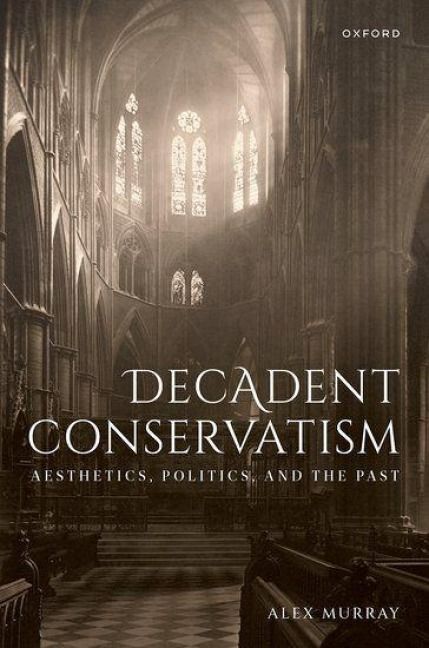 Produktbild: Decadent Conservatism