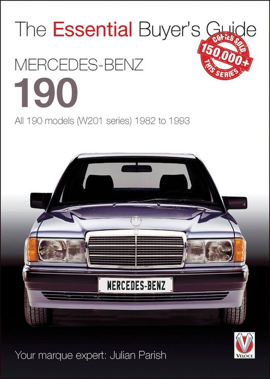 Produktbild: Mercedes-Benz 190: All 190 Models (W201 Series) 1982 to 1993