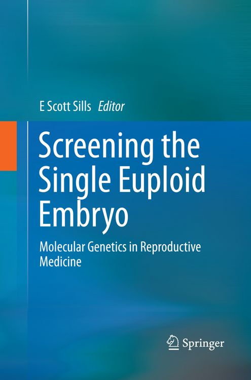 Produktbild: Screening the Single Euploid Embryo
