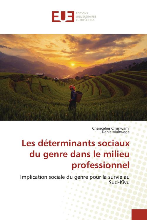 Produktbild: Les d&eacute;terminants sociaux du genre dans le milieu professionnel