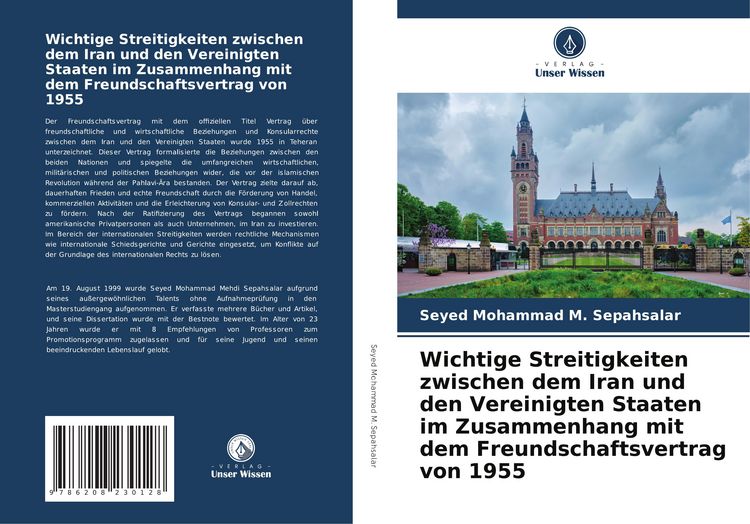 Produktbild: Wichtige Streitigkeiten zwischen dem Iran und den Vereinigten Staaten im Zusammenhang mit dem Freundschaftsvertrag von 1955