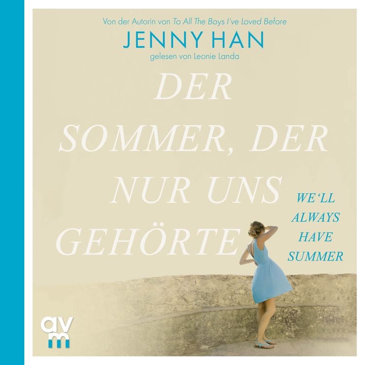 Produktbild: Der Sommer, der nur uns geh&ouml;rte