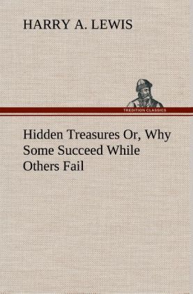 Produktbild: Hidden Treasures Or, Why Some Succeed While Others Fail