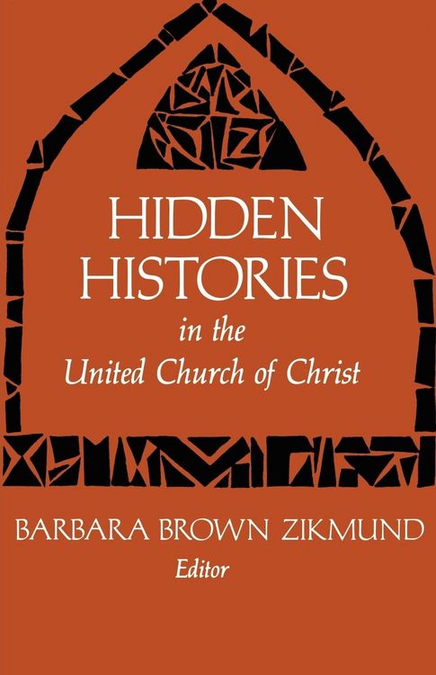 Produktbild: Hidden Histories in the United Church of Christ