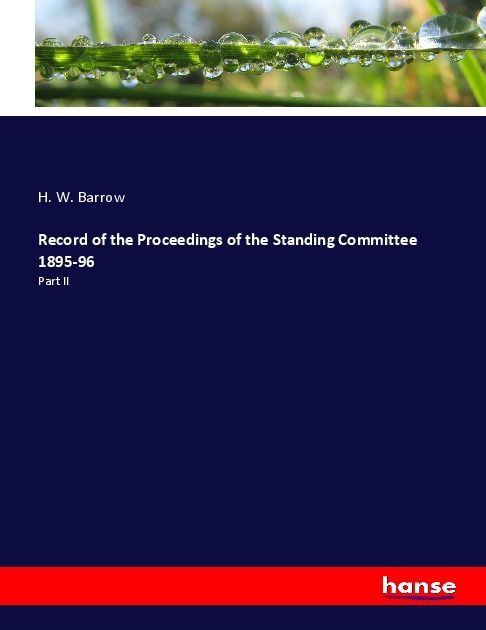 Produktbild: Record of the Proceedings of the Standing Committee 1895-96